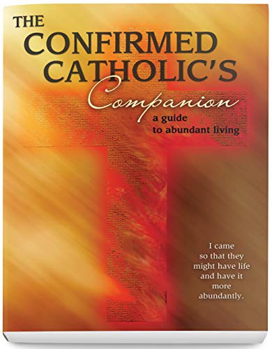 Cover for A Confirmed Catholic's Companion