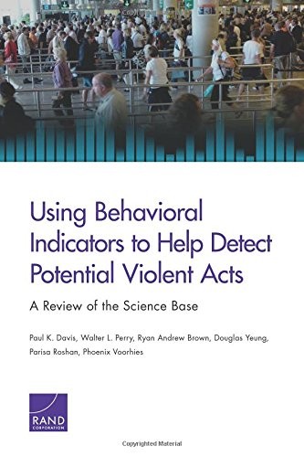 Cover for Using behavioral indicators to help detect potential violent acts