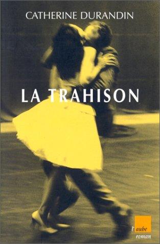 Cover for La trahison