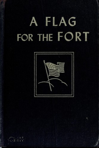 Cover for A flag for the fort
