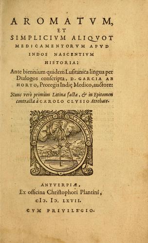 Cover for Aromatum, et simplicium aliquot medicamentorum apud Indos nascentium historia