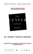 Cover for CENTER CANNOT HOLD, THE