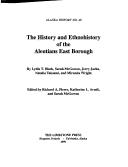 Cover for The history and ethnohistory of the Aleutians East Borough