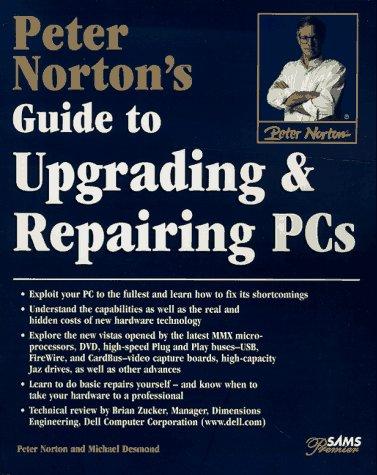 Cover for Peter Norton's upgrading and repairing PCs
