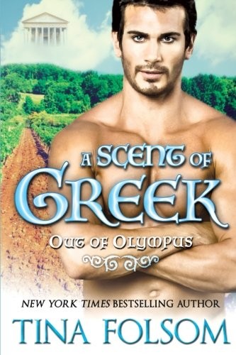Cover for A Scent of Greek (Out of Olympus #2)