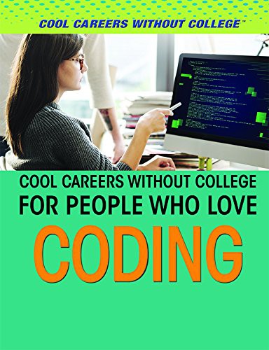 Cover for Cool Careers Without College for People Who Love Coding
