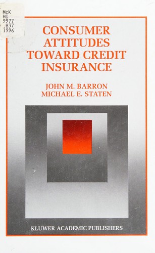 Cover for Consumer attitudes toward credit insurance