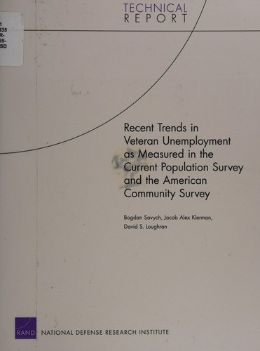 Cover for Recent trends in veteran unemployment as measured in the current population survey and the American community survey