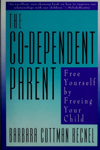 Cover for The co-dependent parent