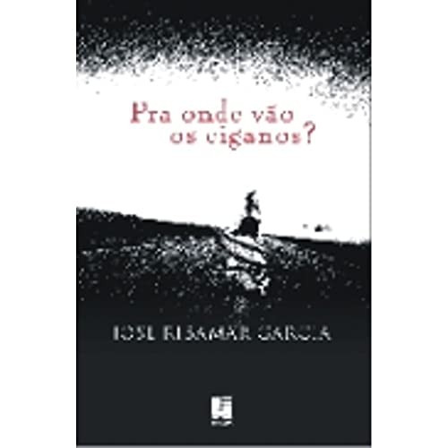 Cover for Pra onde vão os ciganos?