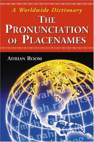 Cover for The Pronunciation of Placenames