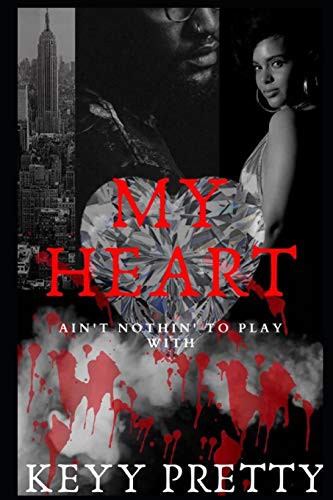 Cover for My Heart Ain't Nothin' to Play With