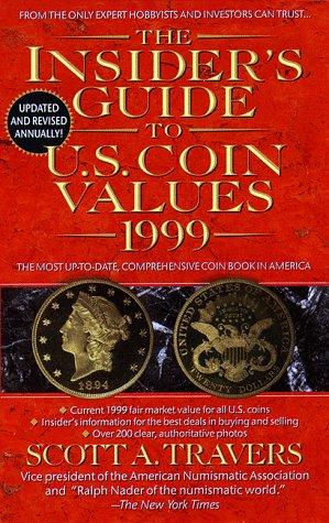 Cover for The Insider's Guide to U.S. Coin Values 1999