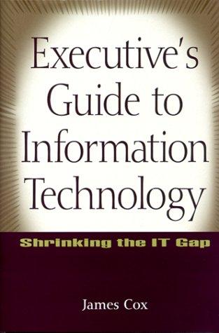 Cover for Executive's Guide to Information Technology