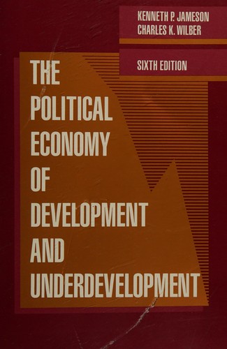 Cover for The political economy of development and underdevelopment