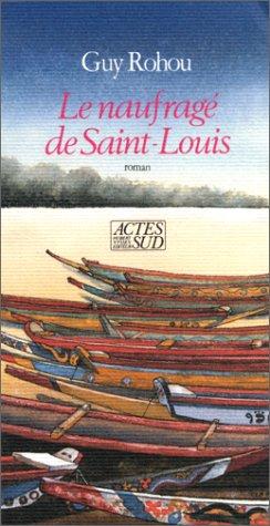 Cover for Le naufragé de Saint-Louis