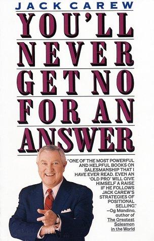 Cover for You'll Never Get No For An Answer