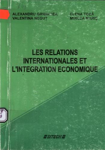 Cover for Les relations internationales et l'integration economique
