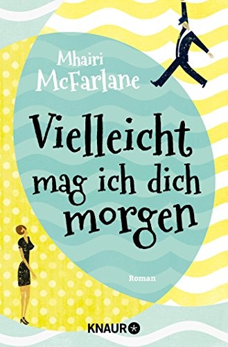 Cover for Vielleicht mag ich dich morgen