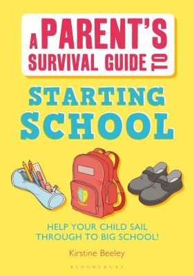 Cover for Parents Survival Guide to Starting School