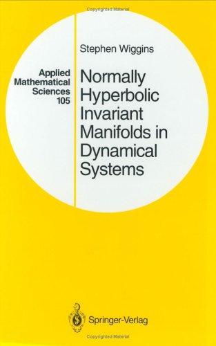 Cover for Normally hyperbolic invariant manifolds in dynamical systems