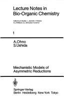 Cover for Lecture Notes in Bio-Organic Chemistry: Volume 1