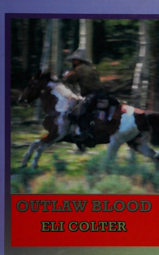 Cover for Outlaw blood.