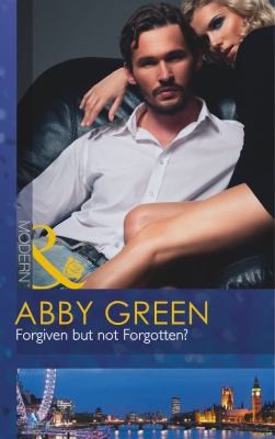 Cover for Forgiven But Not Forgotten