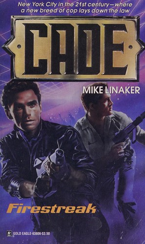 Cover for Firestreak  (Cade Book #3) (Cade, Book 3)