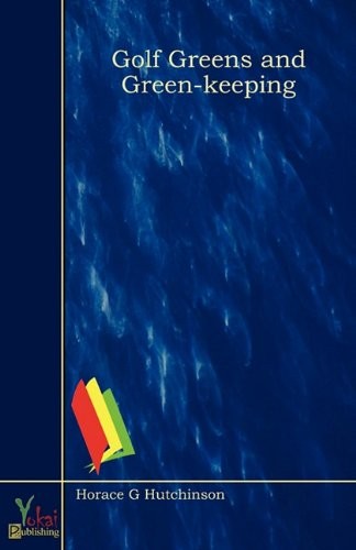 Cover for Golf Greens and Green-Keeping