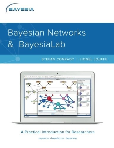 Cover for Bayesian Networks and BayesiaLab