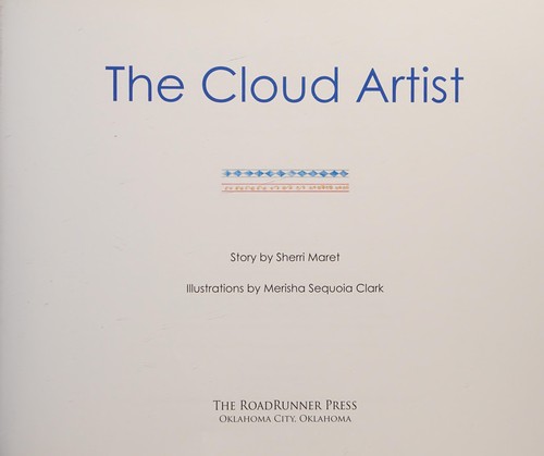 Cover for The cloud artist : a Choctaw tale
