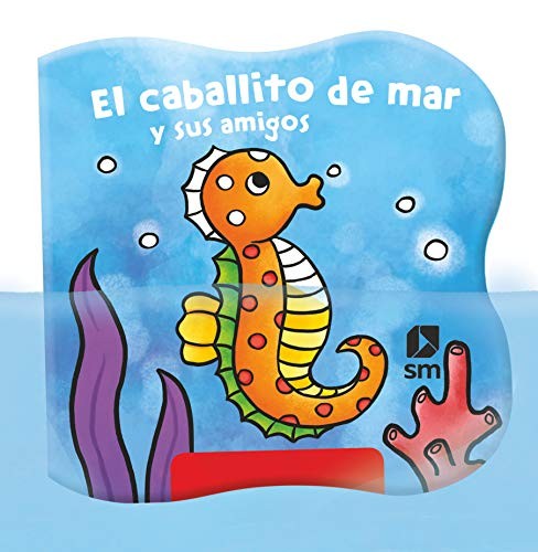 Cover for El caballito de mar y sus amigos