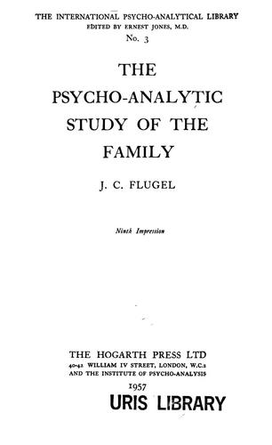 Cover for The psycho-analytic study of the family