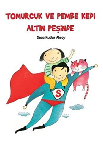 Cover for Tomurcuk ve Pembe Kedi Altin Pesinde