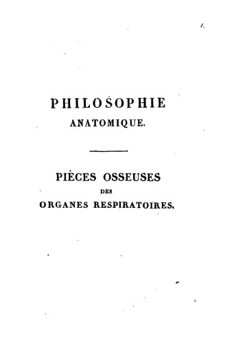Cover for Philosophie anatomique des organes respiratoires sous le rapport de la détermination et de ...
