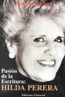 Cover for Pasión de la escritura, Hilda Perera