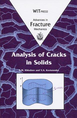 Cover for Analysis of Cracks in Solids (Advances in Fracture Mechanics Vol 6)
