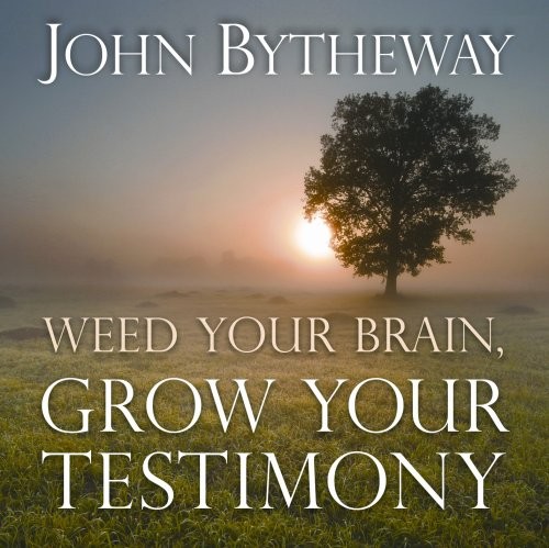 Cover for Weed Your Brain, Grow Your Testimony