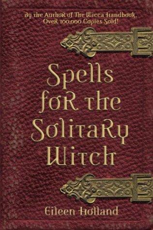 Cover for Spells for the solitary witch