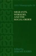 Cover for Migrants, workers, and the social order