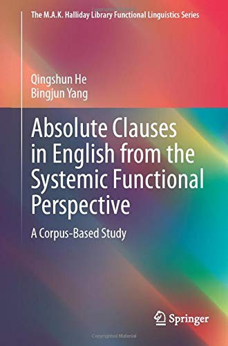 Cover for Absolute Clauses in English from the Systemic Functional Perspective