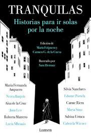 Cover for Tranquilas: historias para ir solas por la noche