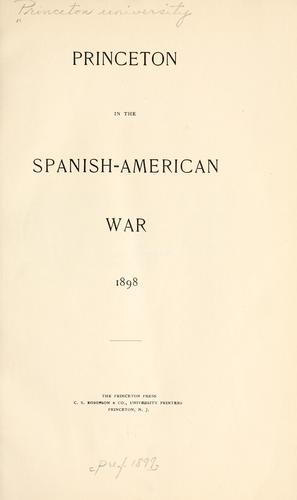 Cover for Princeton in the Spanish-American war, 1898.