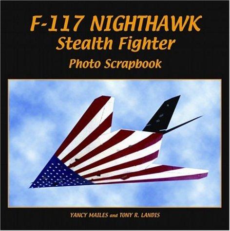 Cover for F-117 Nighthawk Stealth Fighter Photo Scrapbook