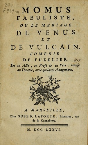 Cover for Momus fabuliste, ou le mariage de Venus et de Vulcain
