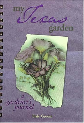 Cover for My Texas Garden