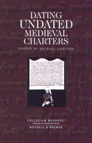 Cover for Dating undated medieval charters