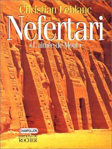 Cover for Néfertari, "l'aimée-de-Mout"