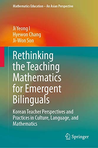 Cover for Rethinking the Teaching Mathematics for Emergent Bilinguals